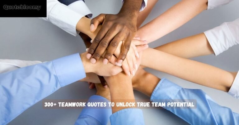Teamwork Quotes